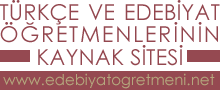 Türkçe ve Edebiyat Öğretmenleri Kaynak Sitesi