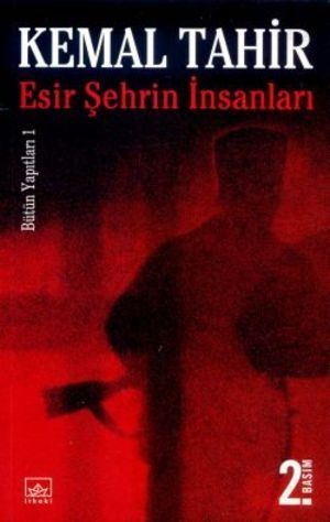 Esir Şehrin İnsanları